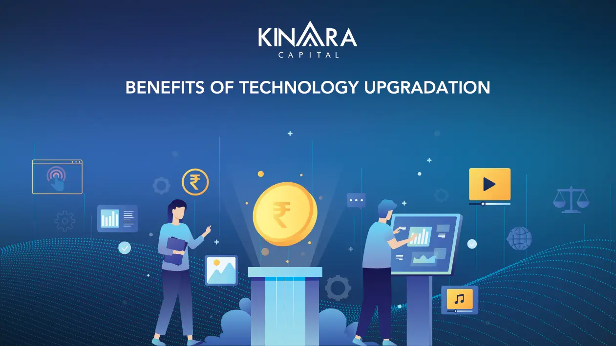 Benefits of Technology Upgradation