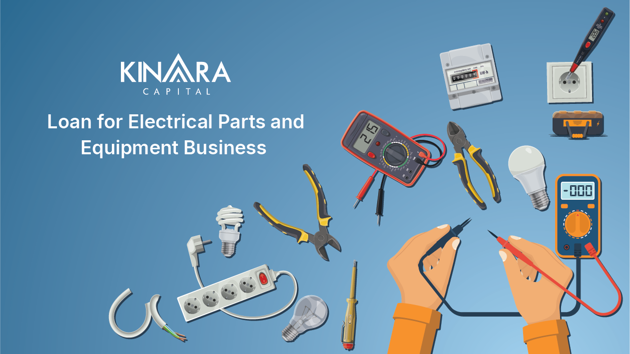 Loan fof Electrical Parts and Equipments Business